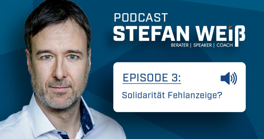 Solidarität und Zusammenhalt Fehlanzeige?